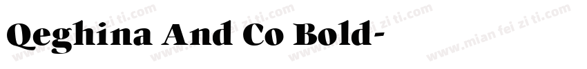 Qeghina And Co Bold字体转换